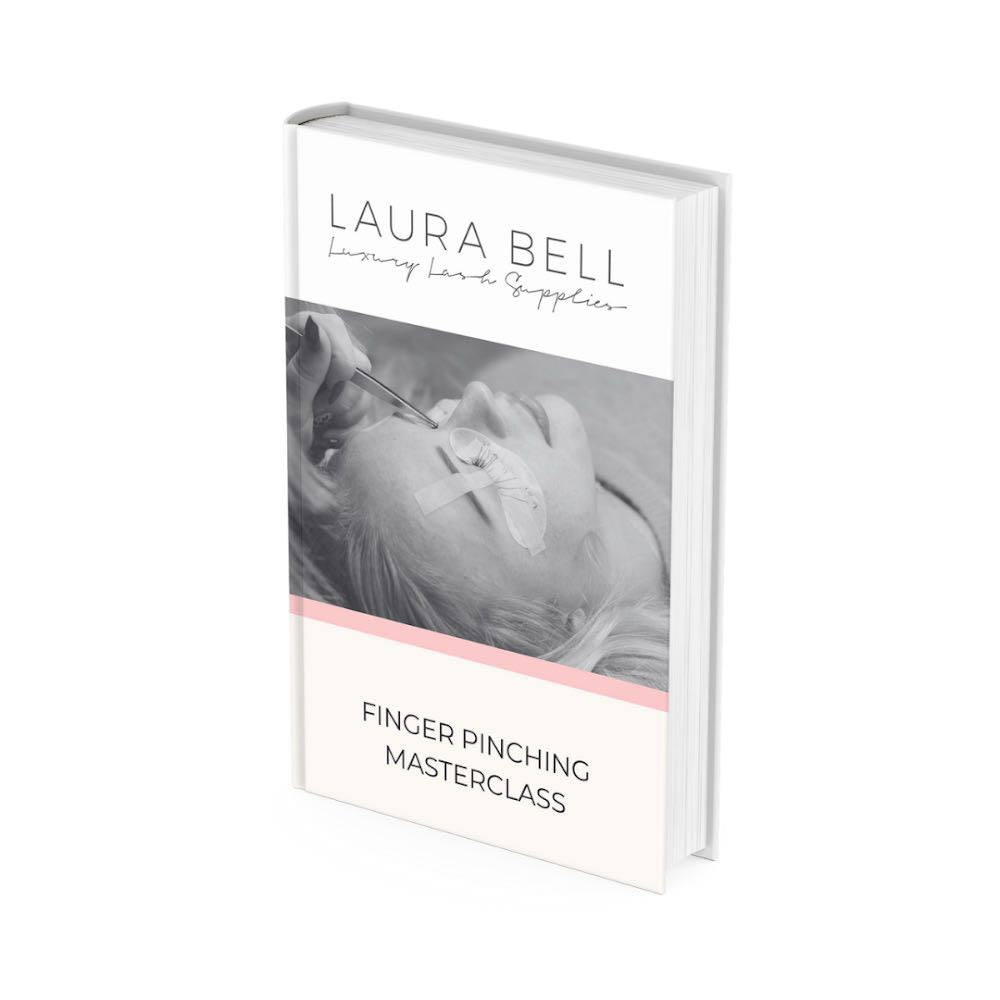 Finger Pinching Masterclass Manual - Laura Bell Luxury Lash Supplies